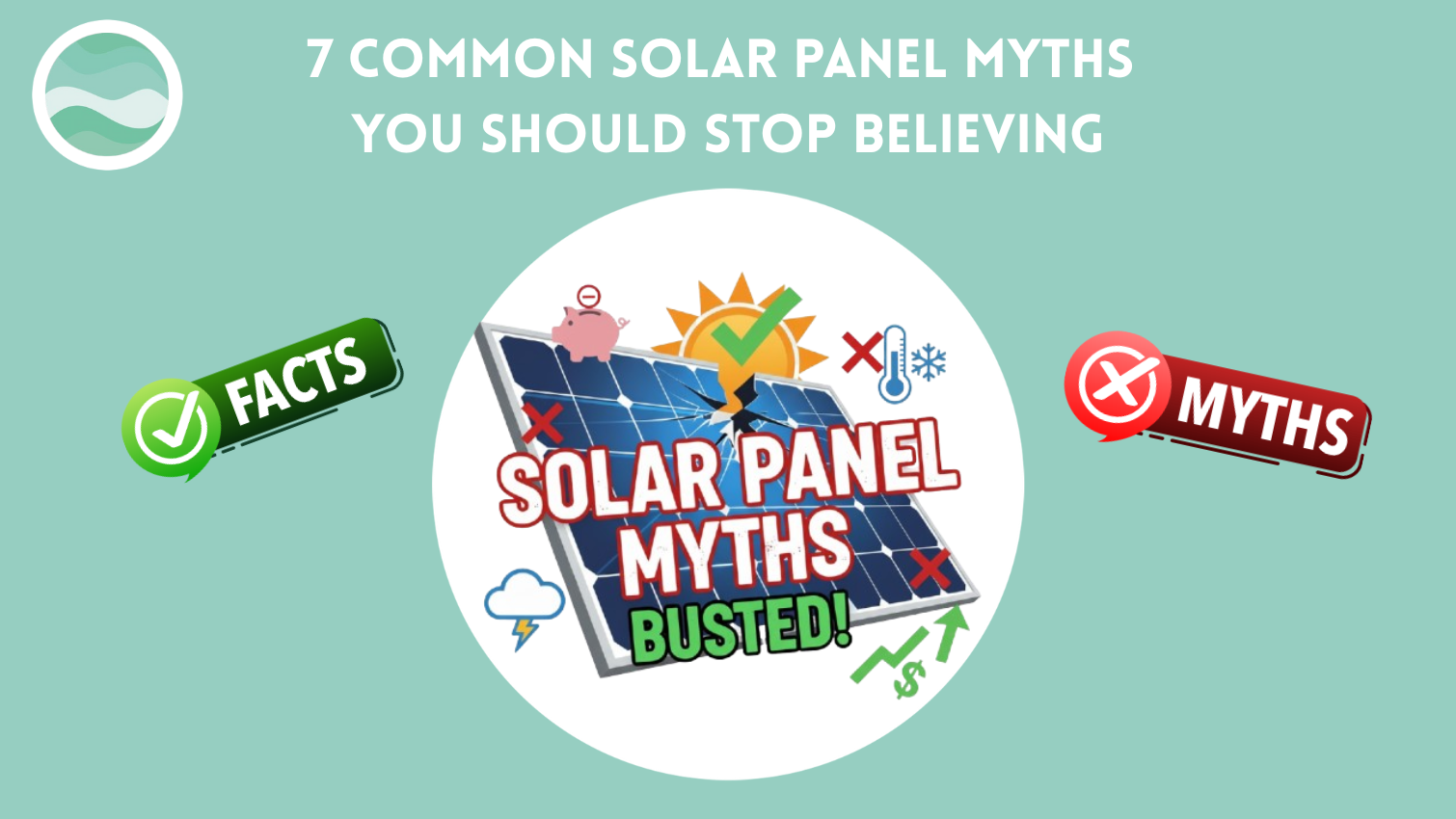 blog image for the blog " myths of solar panels"