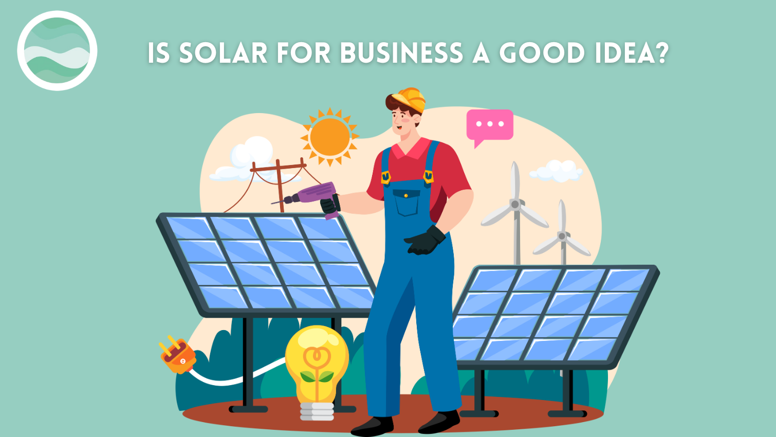 banner image for the blog "are solar panels a good idea"