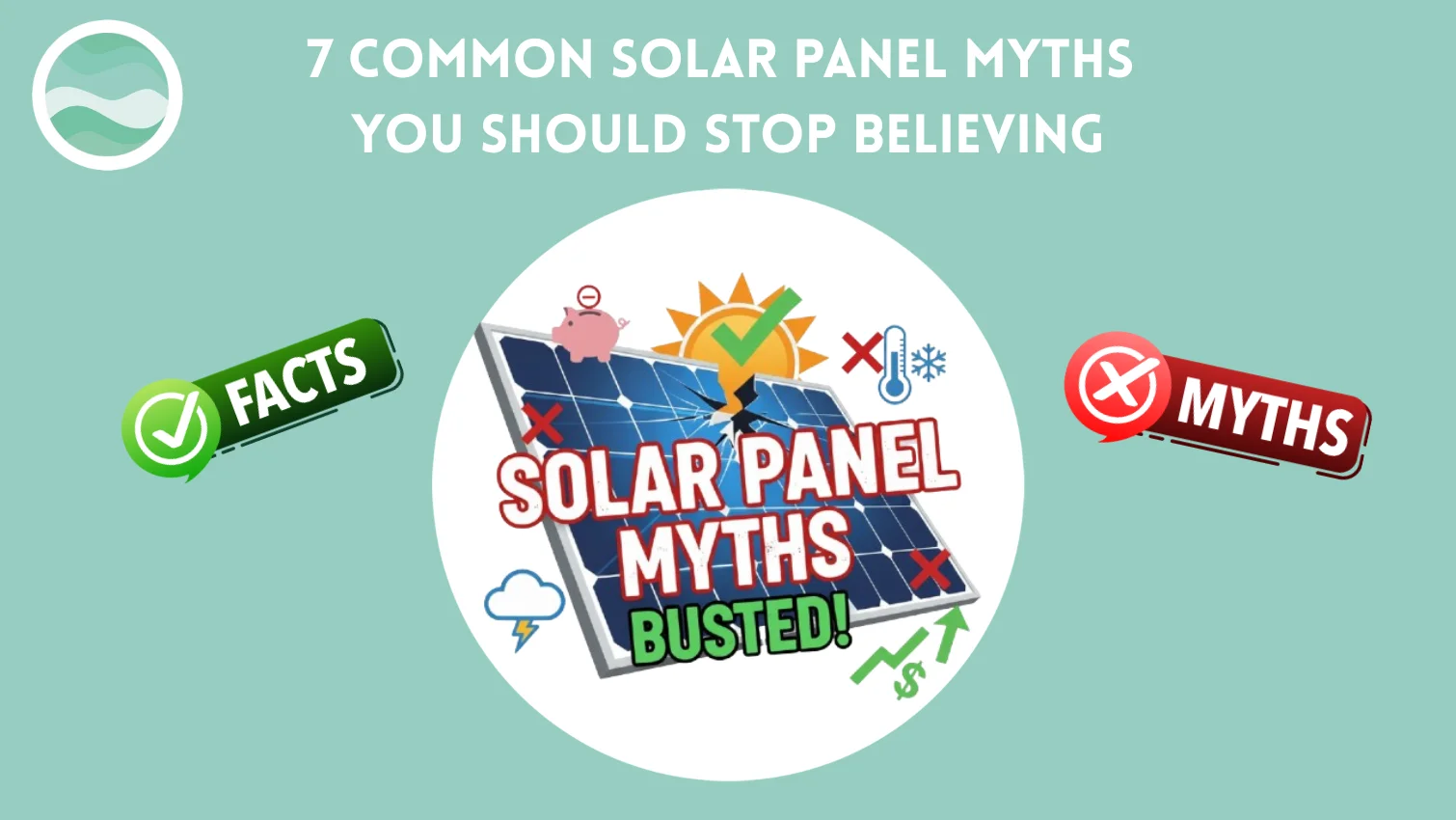 blog image for the blog " myths of solar panels"